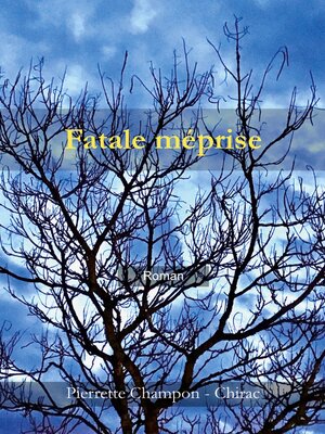 cover image of Fatale méprise
